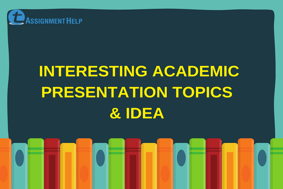 academic presentation topics