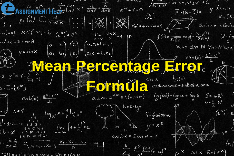 Mean Percentage Error Formula A Statistical Analysis Total Assignment Help