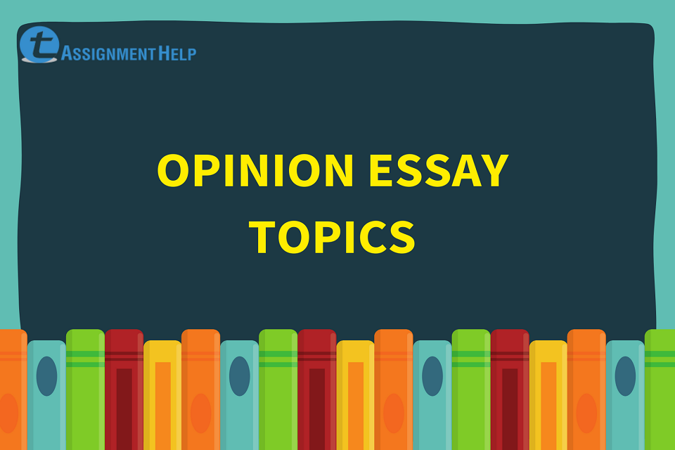 opinion essay topics matura