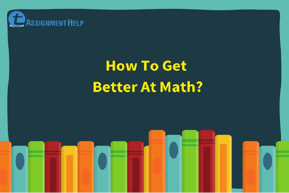 How to get better at math