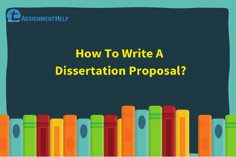 How to write a dissertation proposal? Total Assignment Help