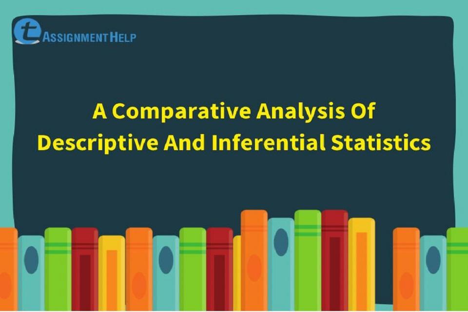 Analysis Of Descriptive And Inferential Statistics