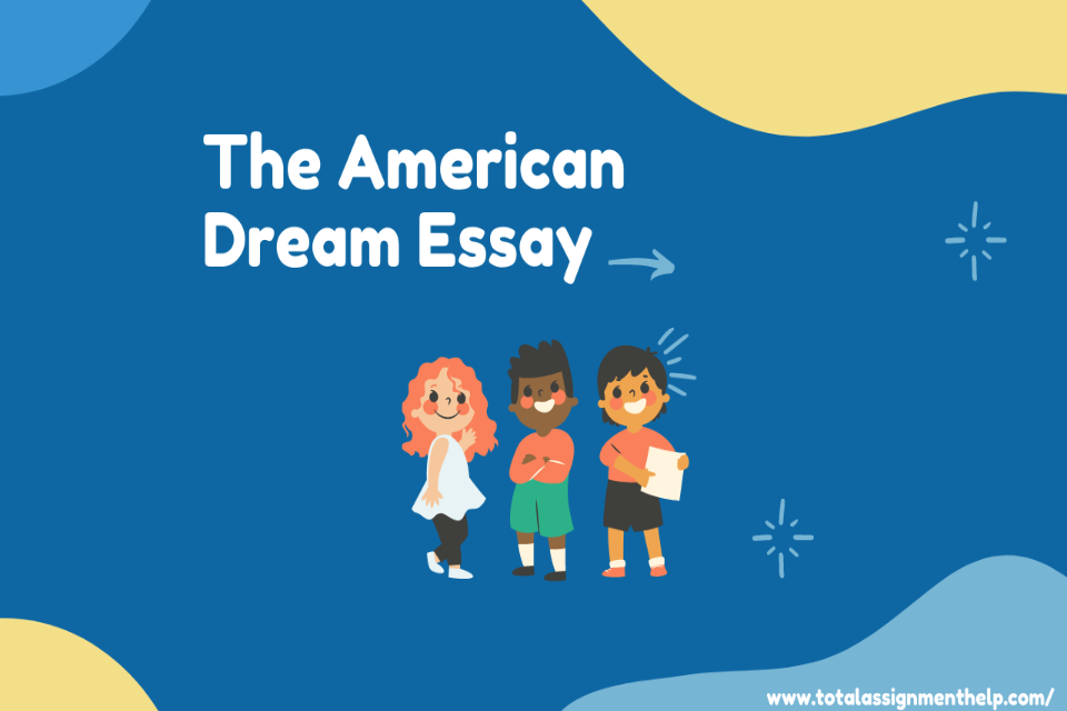 what's the american dream essay