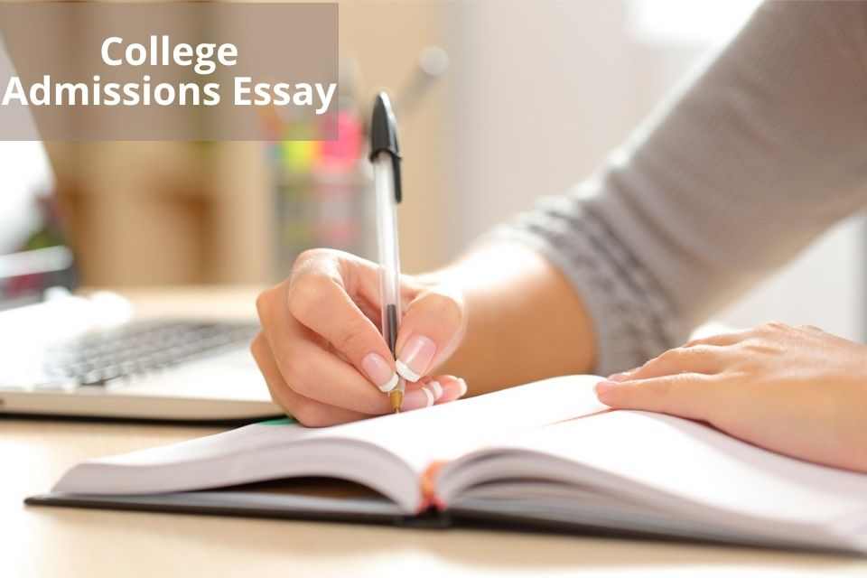 college admission essay